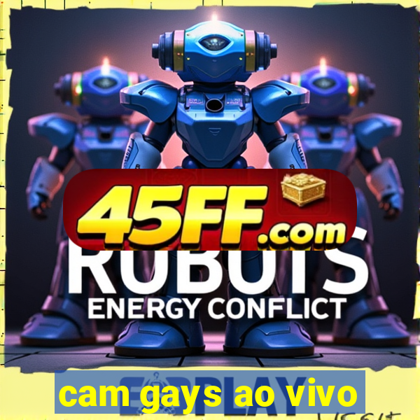 cam gays ao vivo